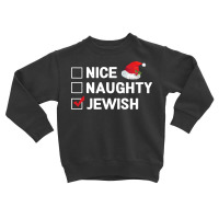 Nice Naughty Jewish Toddler Sweatshirt | Artistshot