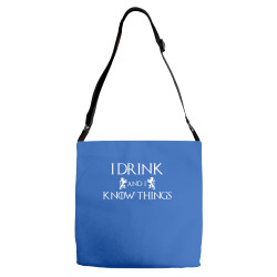I Drink and I Know Things Adjustable Strap Totes | Artistshot
