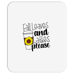 Fall Leaves And Lattes Please Mousepad | Artistshot