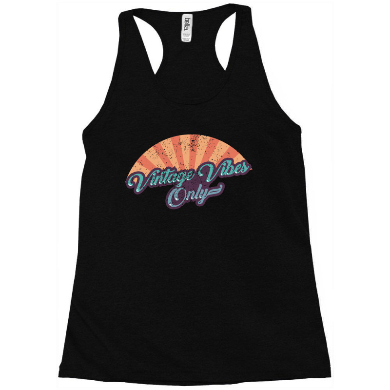 Vintage Vibes Only Racerback Tank by autlu2024 | Artistshot