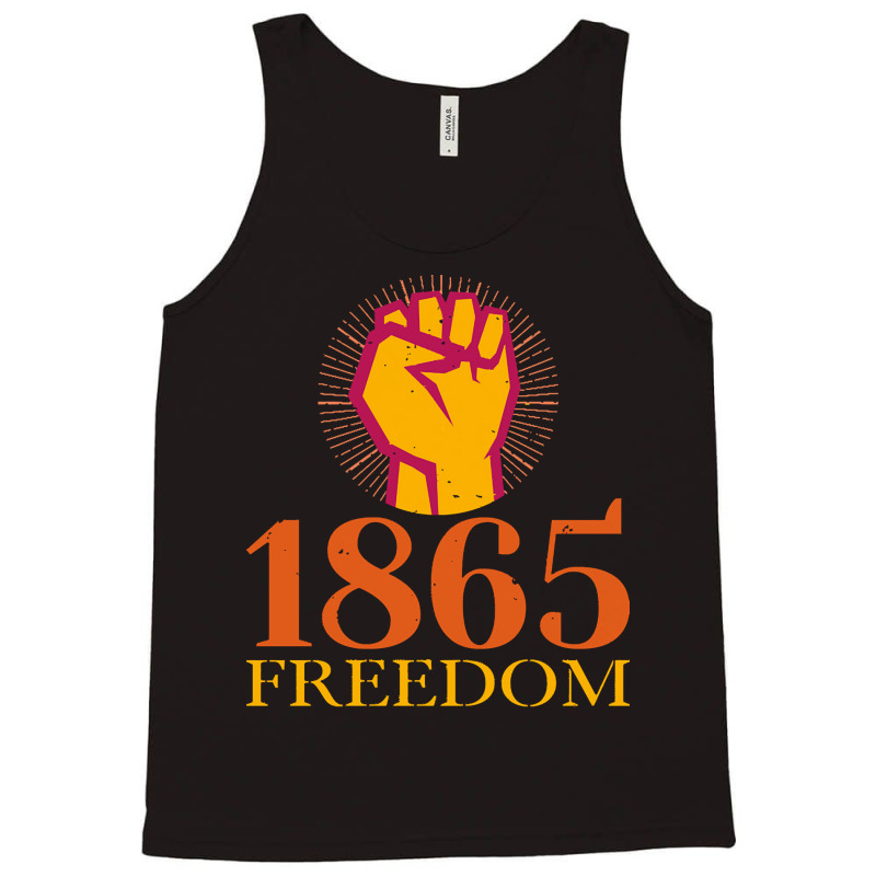 Juneteenth T  Shirt1865 Freedom Juneteenth Day T  Shirt Tank Top | Artistshot