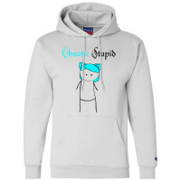 Chaotic Stupid Zavvy  T Shirt Champion Hoodie | Artistshot