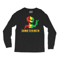 Juneteenth T  Shirtjuneteenth Fist T  Shirt Long Sleeve Shirts | Artistshot