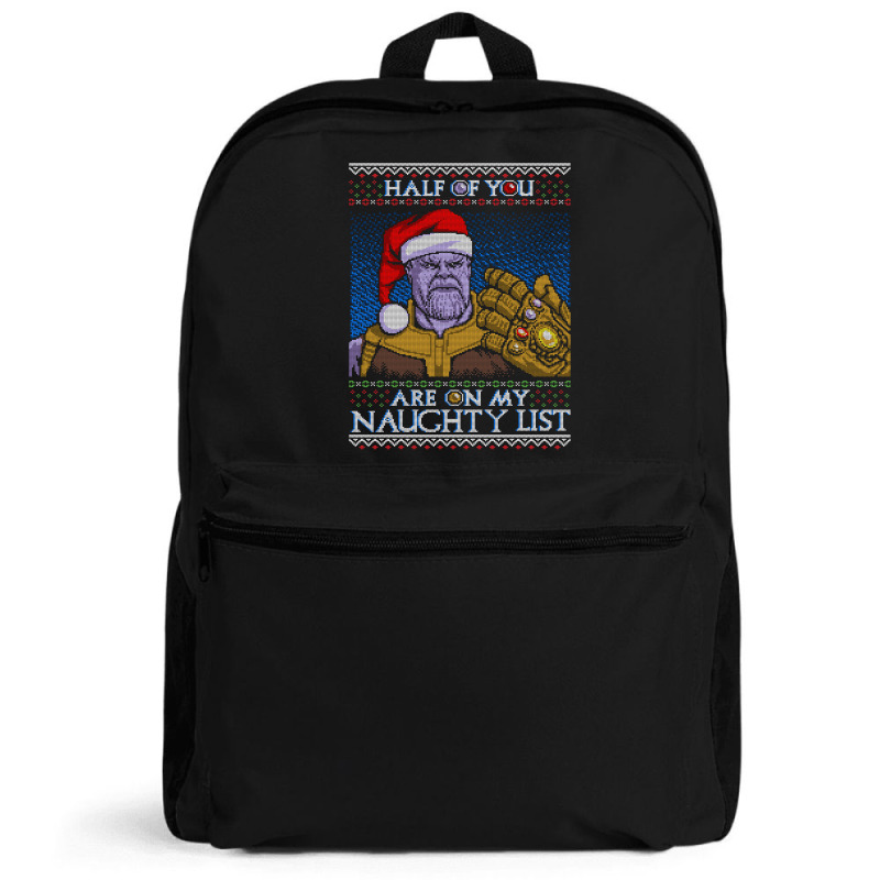 Half Of You Are On My Naughty List Backpack | Artistshot