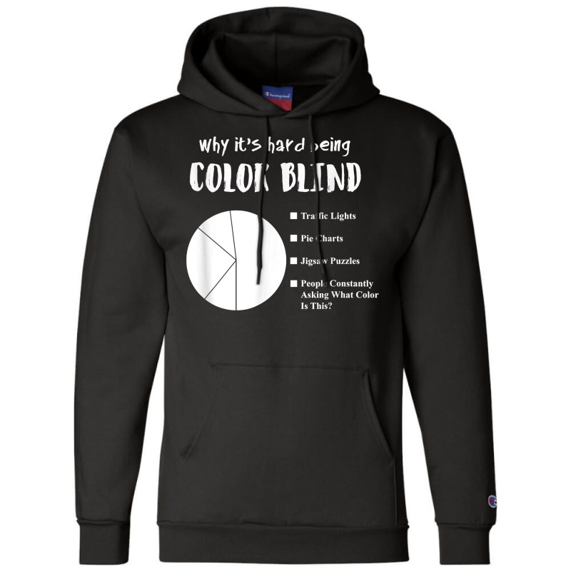 Funny Color Blind Pie Chart T Shirt Champion Hoodie by SchonbergerKamile | Artistshot