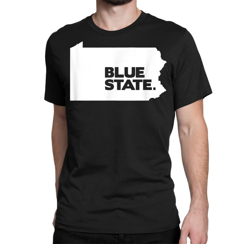 Flip Pennsylvania  Democrat Blue State 2020 Election T Shirt Classic T-shirt | Artistshot