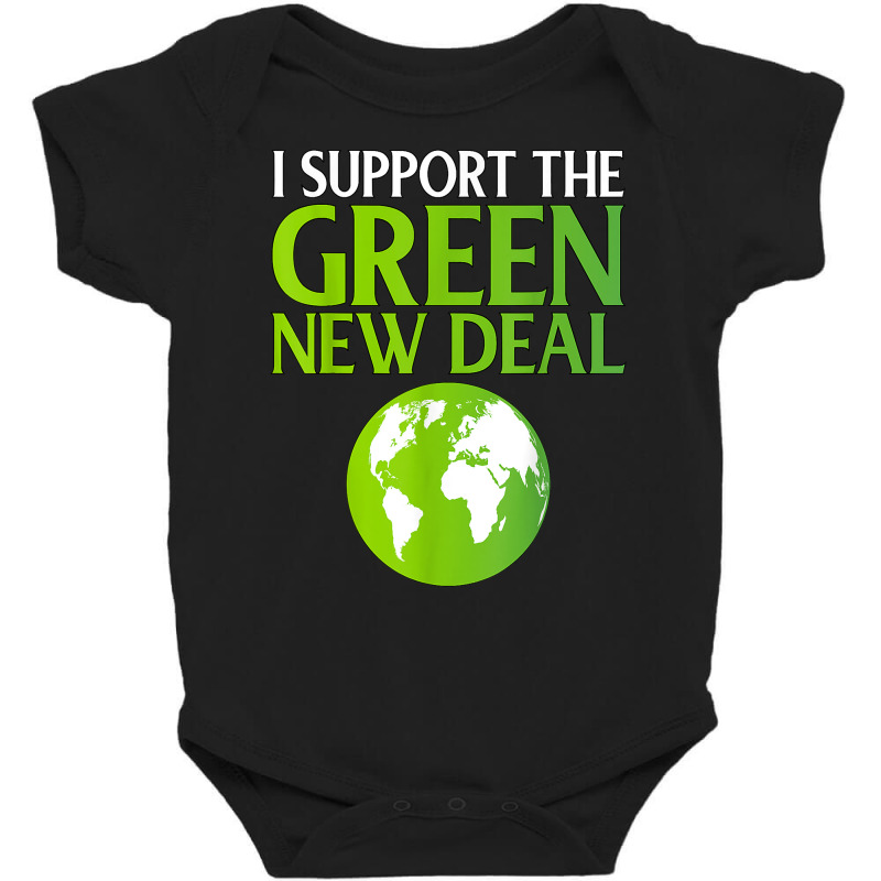 New Green Deal Support Pro Clean Energy Democrat Liberal Nyc T Shirt Baby Bodysuit | Artistshot