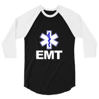 Emt Emergency Medical Technician Uniform Firts Aid Men Women 3/4 Sleeve Shirt | Artistshot