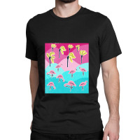 Flamingo In Paradise   Flamingo Classic T-shirt | Artistshot