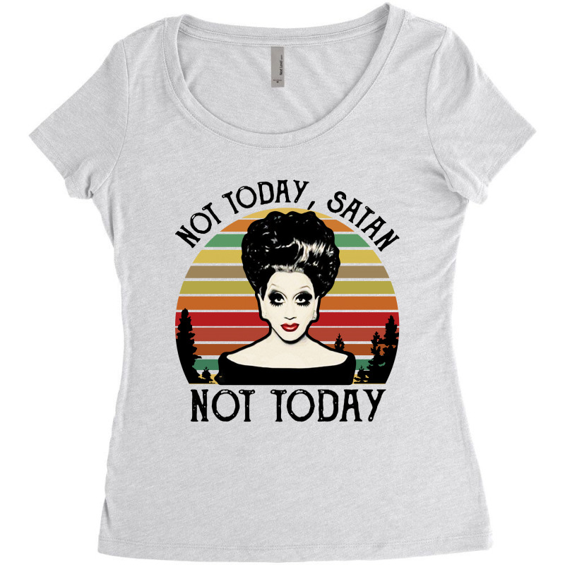 Not Today Satan Not Today Vintage Women's Triblend Scoop T-shirt by Garden Store | Artistshot