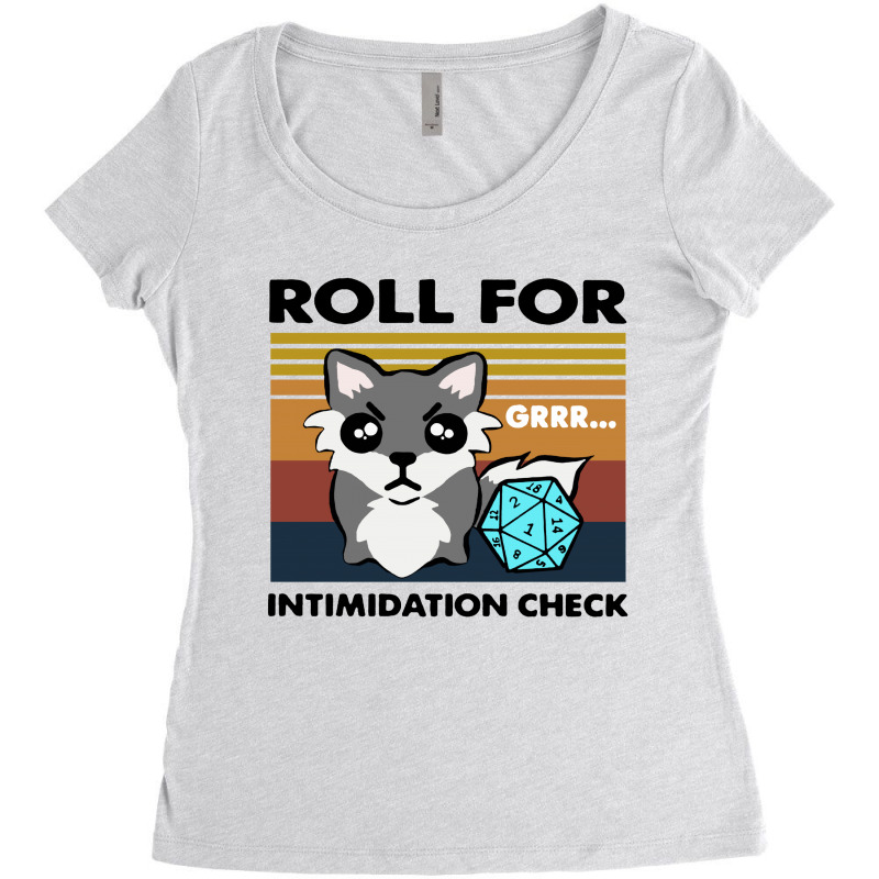 Roll For Intimidation Check Funny Vintage Women's Triblend Scoop T-shirt by Garden Store | Artistshot