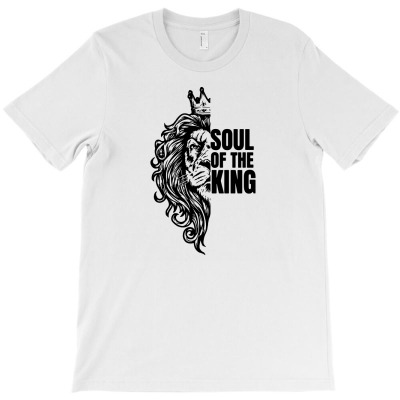 Soul Of The King T-shirt Designed By Lili Alamin