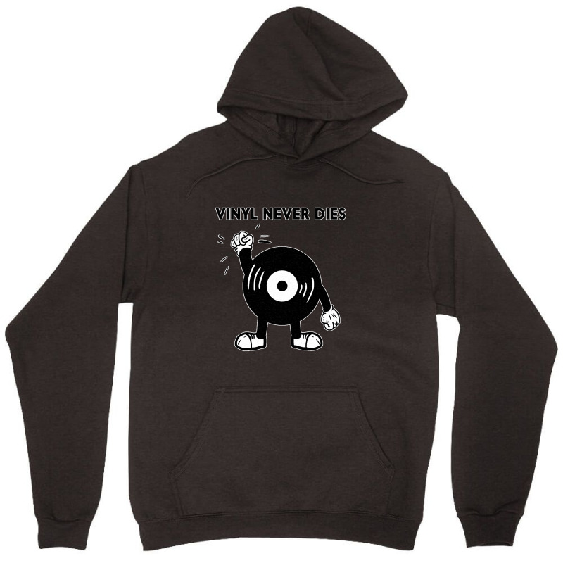 Vinil Never Dies Unisex Hoodie | Artistshot