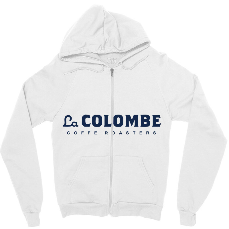 The La Colombe Zipper Hoodie | Artistshot