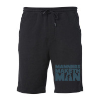 The Manners Maketh Man Fleece Short | Artistshot