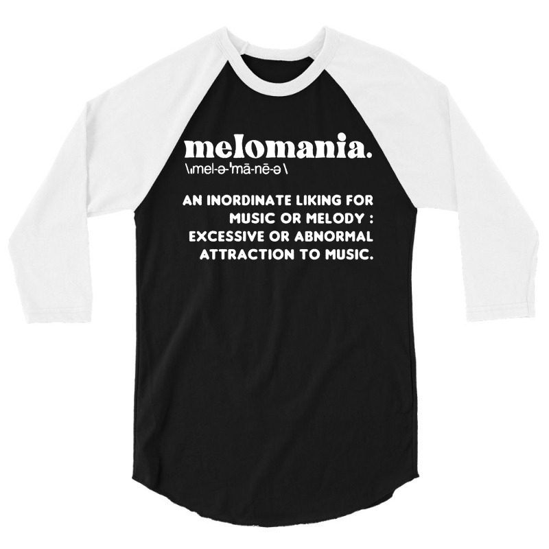 Definition Of Melomania 3/4 Sleeve Shirt | Artistshot