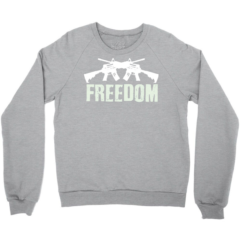 Independence Day T  Shirt Freedom Crossed M4 A1 Machine Guns For Veter Crewneck Sweatshirt | Artistshot