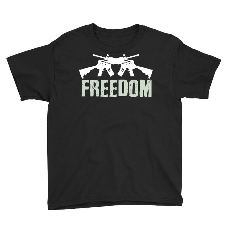 Independence Day T  Shirt Freedom Crossed M4 A1 Machine Guns For Veter Youth Tee | Artistshot