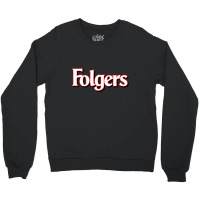 Folgers Crewneck Sweatshirt | Artistshot