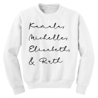 Kamala Michelle Elizabeth And Ruth Feminist Women Rbg 2020 T Shirt Cop Youth Sweatshirt | Artistshot