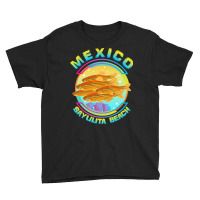 Mexico Sayulita Beach T  Shirt Mexico Sayulita Beach ( Riviera Nayarit Youth Tee | Artistshot