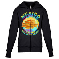 Mexico Sayulita Beach T  Shirt Mexico Sayulita Beach ( Riviera Nayarit Youth Zipper Hoodie | Artistshot