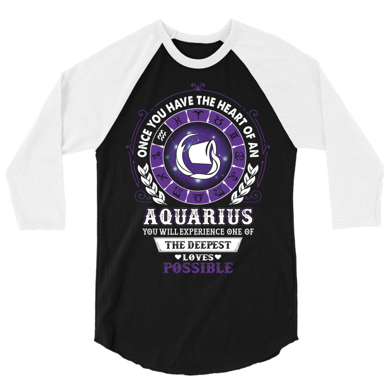 Aquarius - Deepest Loves Possible 3/4 Sleeve Shirt | Artistshot