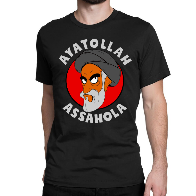 Ayatollah Assahola For Dark Classic T-shirt by Richard Art | Artistshot