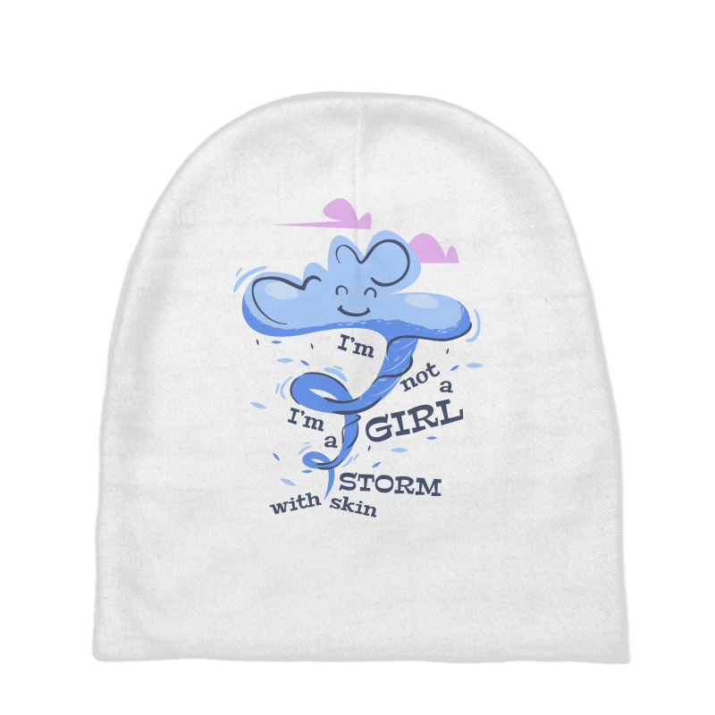 I'm Not A Girl I'm A Storm With Skin Baby Beanies | Artistshot