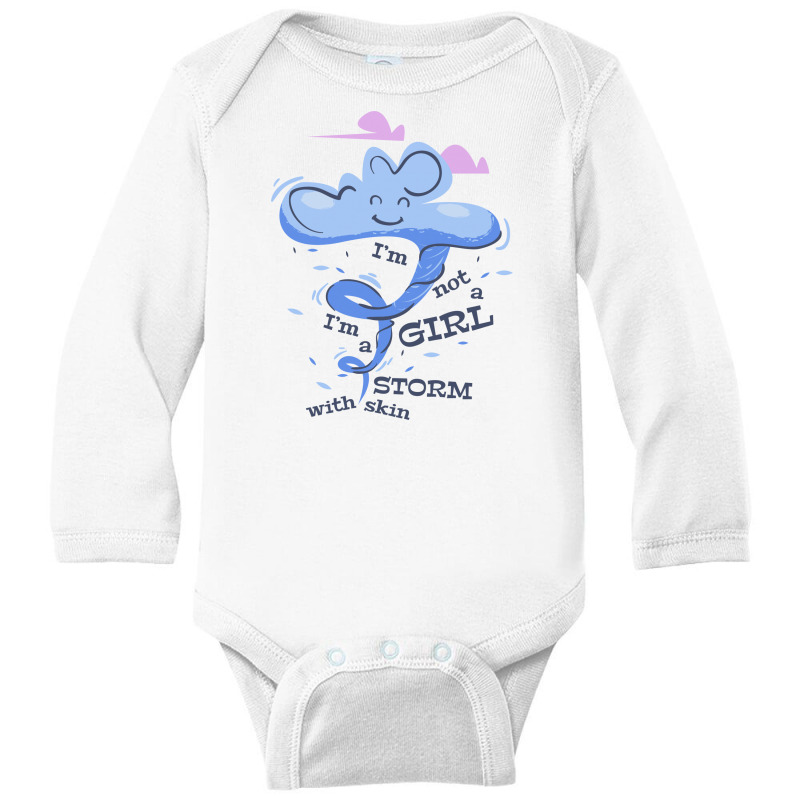 I'm Not A Girl I'm A Storm With Skin Long Sleeve Baby Bodysuit | Artistshot