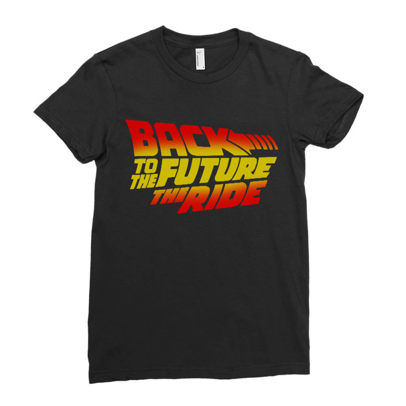 Back To The Future The Ride Ladies Fitted T-Shirt by Colla Store | Artistshot