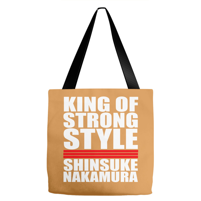 Custom King Of Strong Style Shinsuke Nakamura Japan Tote Bags By Andini Artistshot