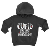 Cupid Is My Homeboy Toddler Hoodie | Artistshot