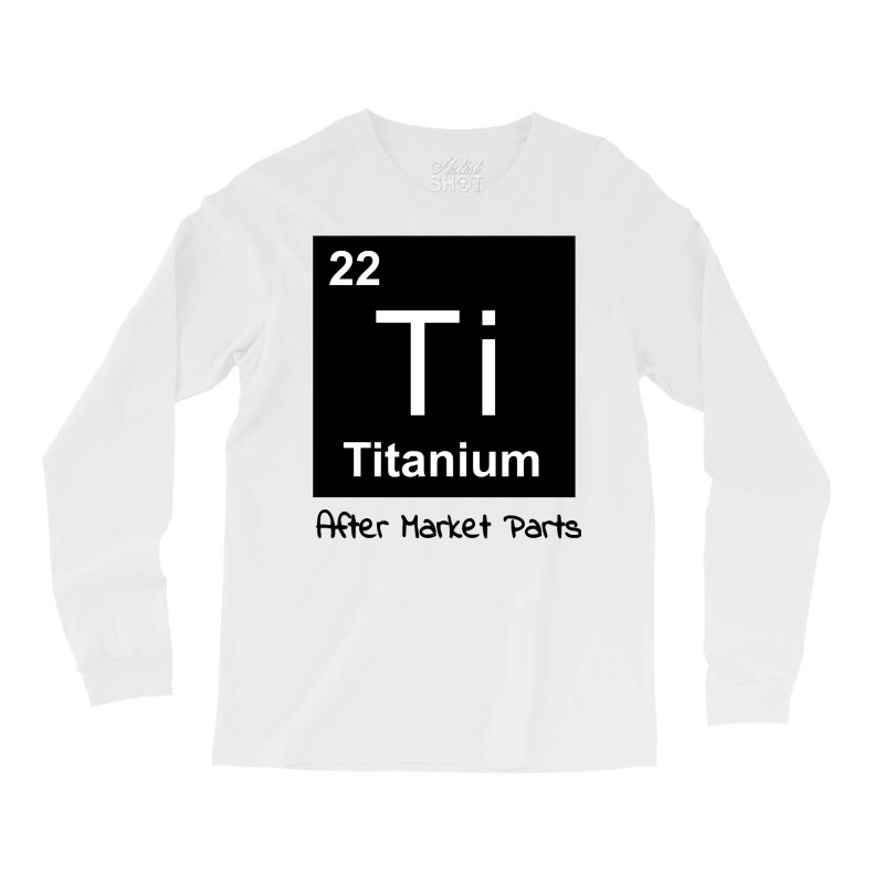 Titanium After Market Parts Sweatshirt Long Sleeve Shirts | Artistshot