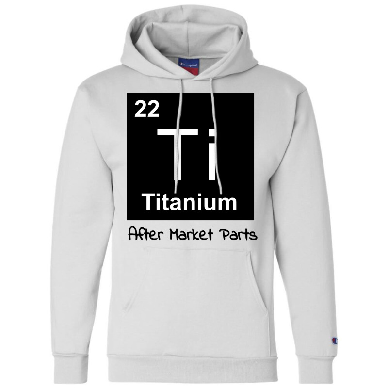 Titanium After Market Parts Sweatshirt Champion Hoodie | Artistshot