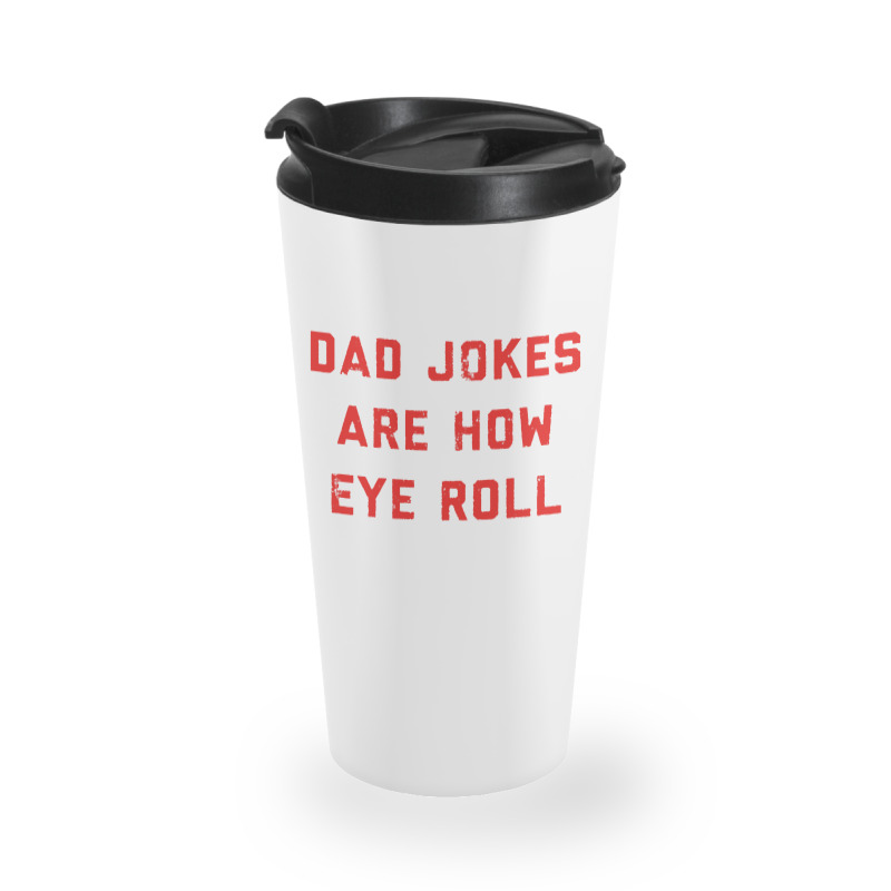 Dad Jokes Father's Day Travel Mug | Artistshot