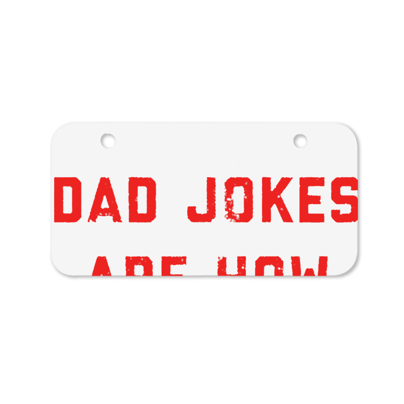 Dad Jokes Father's Day Bicycle License Plate | Artistshot