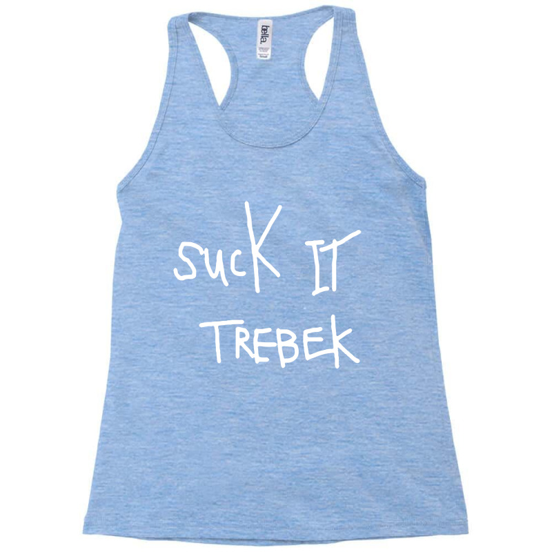 Suck It Trebek Racerback Tank by Bensol | Artistshot