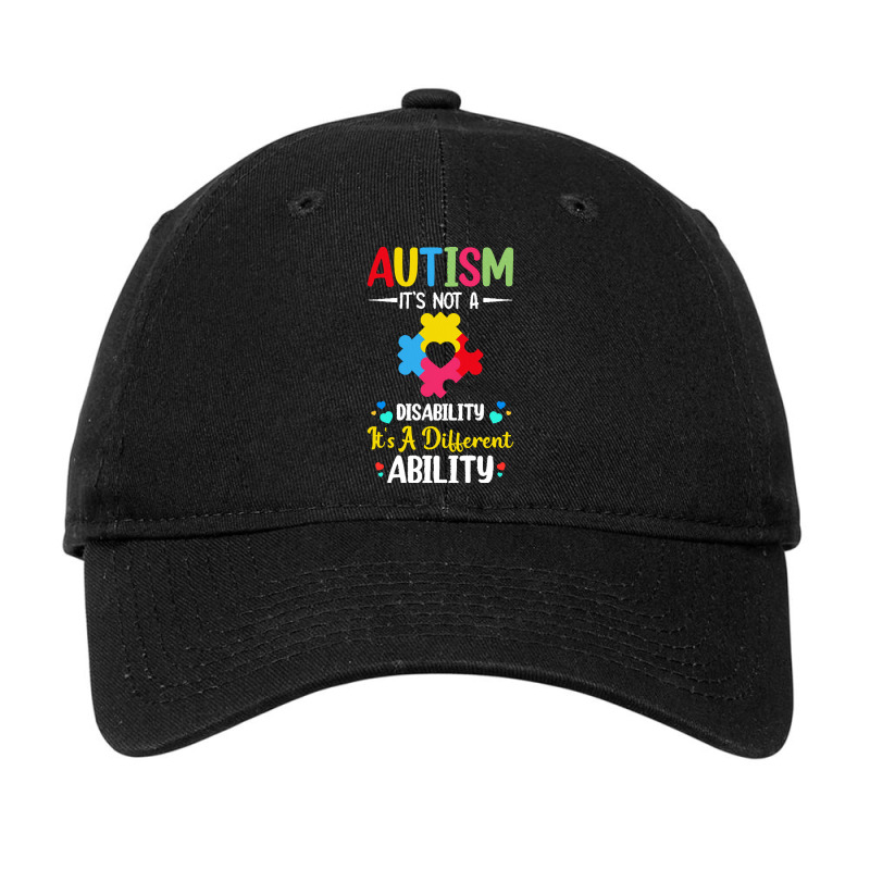 Autism Its Not A Disability Its A Dif T  Shirt Autism It's Not A Disab Adjustable Cap by braynor940 | Artistshot