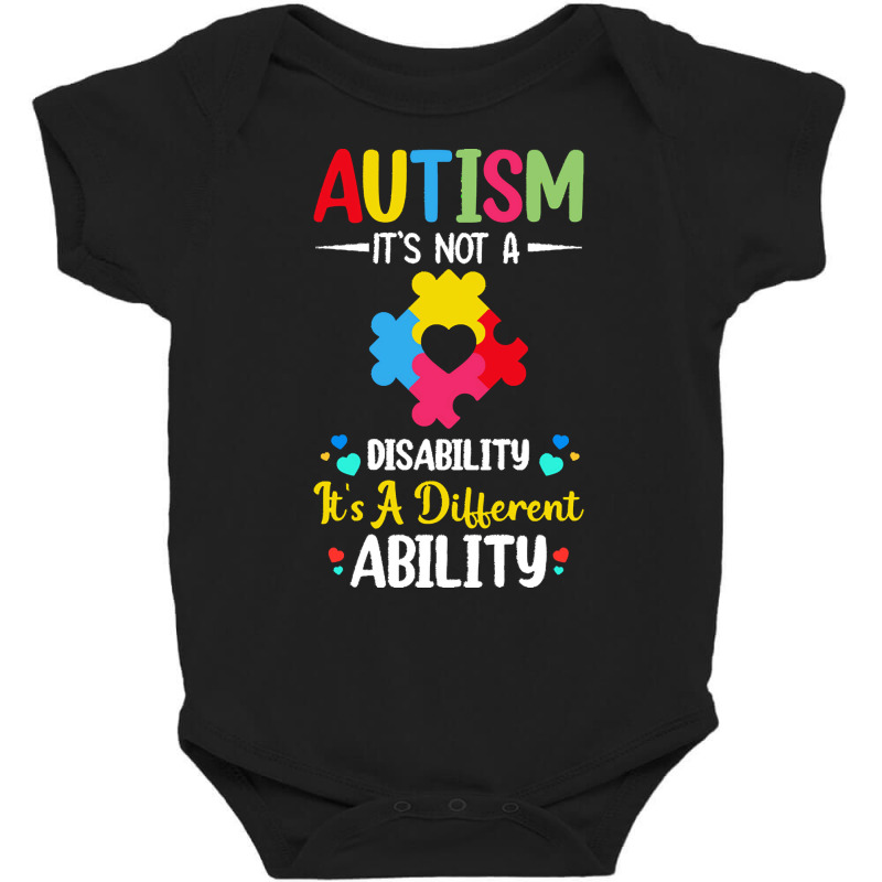 Autism Its Not A Disability Its A Dif T  Shirt Autism It's Not A Disab Baby Bodysuit by braynor940 | Artistshot