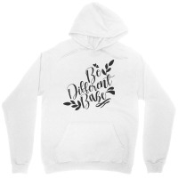 Be Different Babe Unisex Hoodie | Artistshot