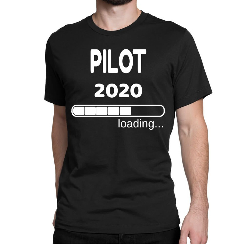 Pilot 2020 Loading Flight School Student Classic T-shirt | Artistshot