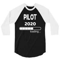 Pilot 2020 Loading Flight School Student 3/4 Sleeve Shirt | Artistshot