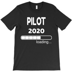 pilot 2020 loading flight school student T-Shirt | Artistshot
