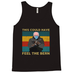 This Could Have Been An Email Bernie Tank Top | Artistshot