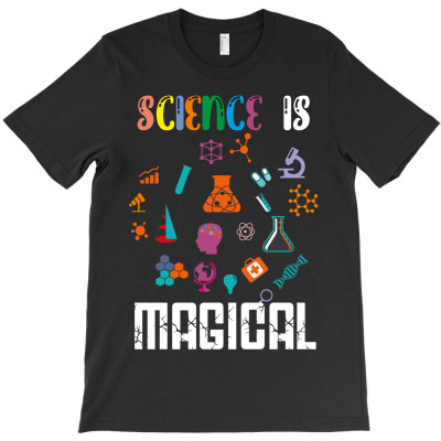 Science Is Magical T-shirt Designed By Sevda Ergun