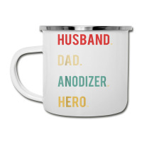 Husband Dad Anodizer Hero Christmas Day Birthday Gift Shirt Camper Cup | Artistshot