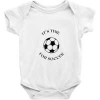 Soccer Time Baby Bodysuit | Artistshot