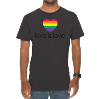 Love Is Love Vintage T-shirt | Artistshot