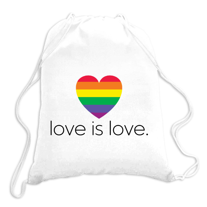 Love Is Love Drawstring Bags | Artistshot